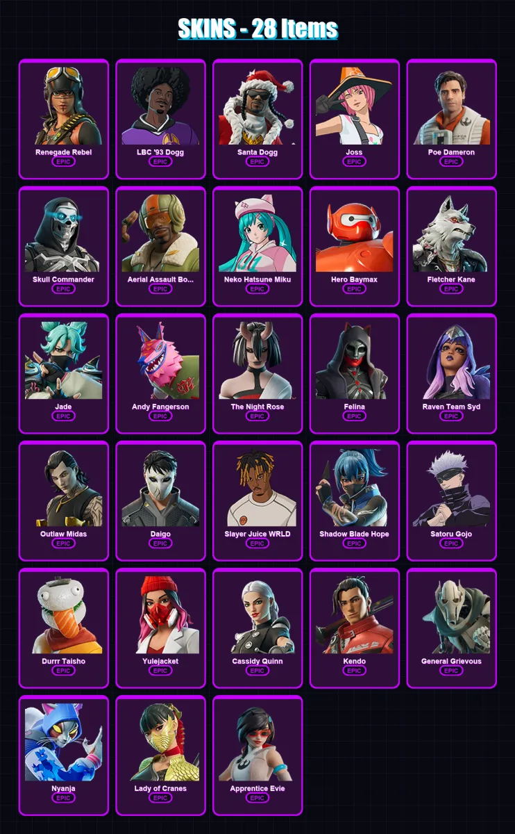 [PC/XBOX/PSN] | Renegade Rebel | LBC '93 Dogg | Santa Dogg | Joss | Poe Dameron | 28 skin | 44 pickaxe | 21 emote | 27 glider | Lv242