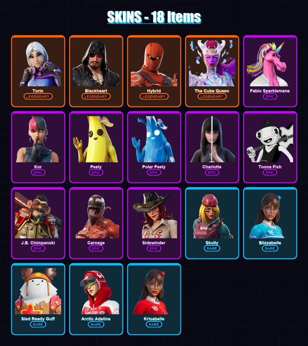 [PS4/PS5/XBOX/PC] | Torin | Blackheart | Hybrid | The Cube Queen | Fabio Sparklemane | 18 skin | 35 pickaxe | 45 emote | 43 glider | Lv958