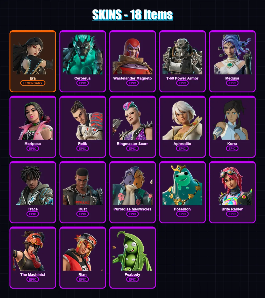 [PC/PSN] | Era | Cerberus | Wastelander Magneto | T-60 Power Armor | Medusa | 18 skin | 29 pickaxe | 30 emote | 32 glider | Lv332