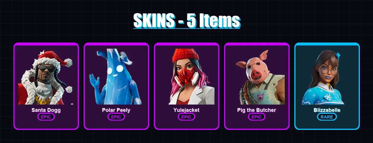 [PC/PSN] | Santa Dogg | Polar Peely | Yulejacket | Pig the Butcher | Blizzabelle | 5 skin | 17 pickaxe | 8 emote | 10 glider | Lv93