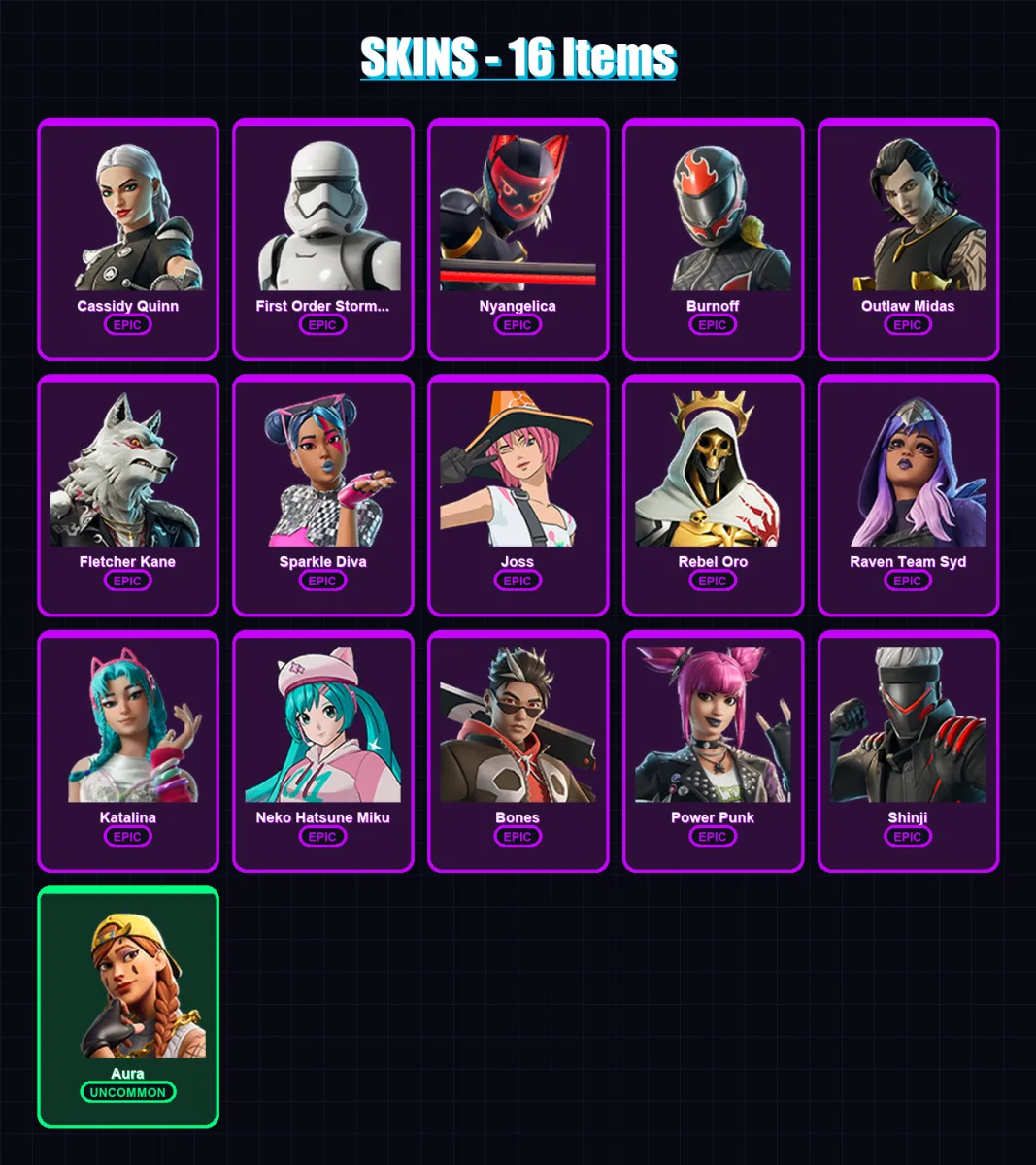 [PC/PSN] | Cassidy Quinn | First Order Stormtrooper | Nyangelica | Burnoff | Outlaw Midas | 16 skin | 25 pickaxe | 20 emote | 15 glider | Lv130