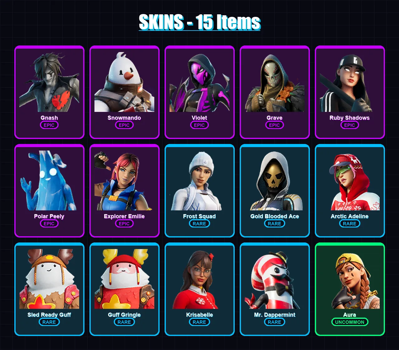 [PC/XBOX] | Gnash | Snowmando | Violet | Grave | Ruby Shadows | 15 skin | 28 pickaxe | 23 emote | 32 glider | Lv454
