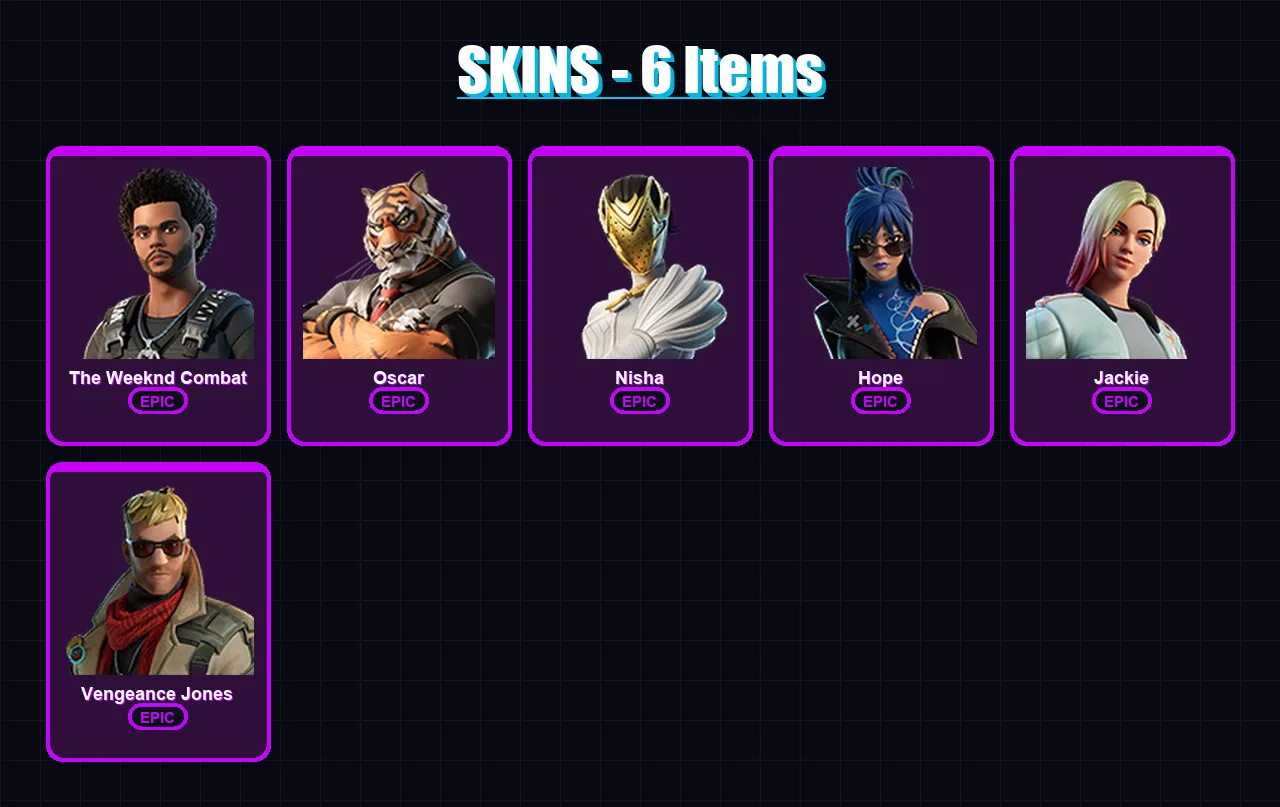 [PC/XBOX/PSN] | The Weeknd Combat | Oscar | Nisha | Hope | Jackie | 6 skin | 5 pickaxe | 7 emote | 8 glider | Lv62