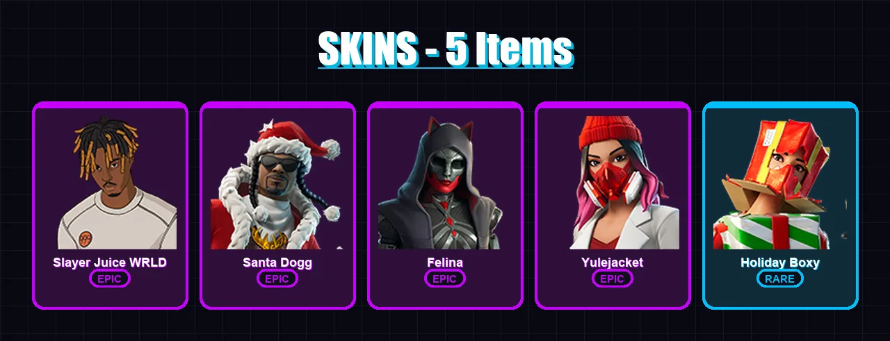 [PC/XBOX/PSN] | Slayer Juice WRLD | Santa Dogg | Felina | Yulejacket | Holiday Boxy | 5 skin | 34 pickaxe | 15 emote | 20 glider | Lv353
