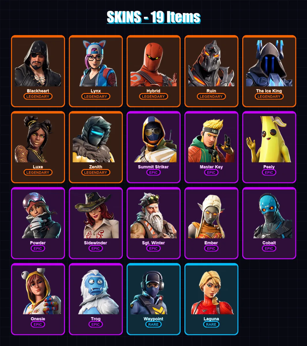 [PC/XBOX/PSN] | Blackheart | Lynx | Hybrid | Ruin | The Ice King | 19 skin | 13 pickaxe | 29 emote | 16 glider | Lv216