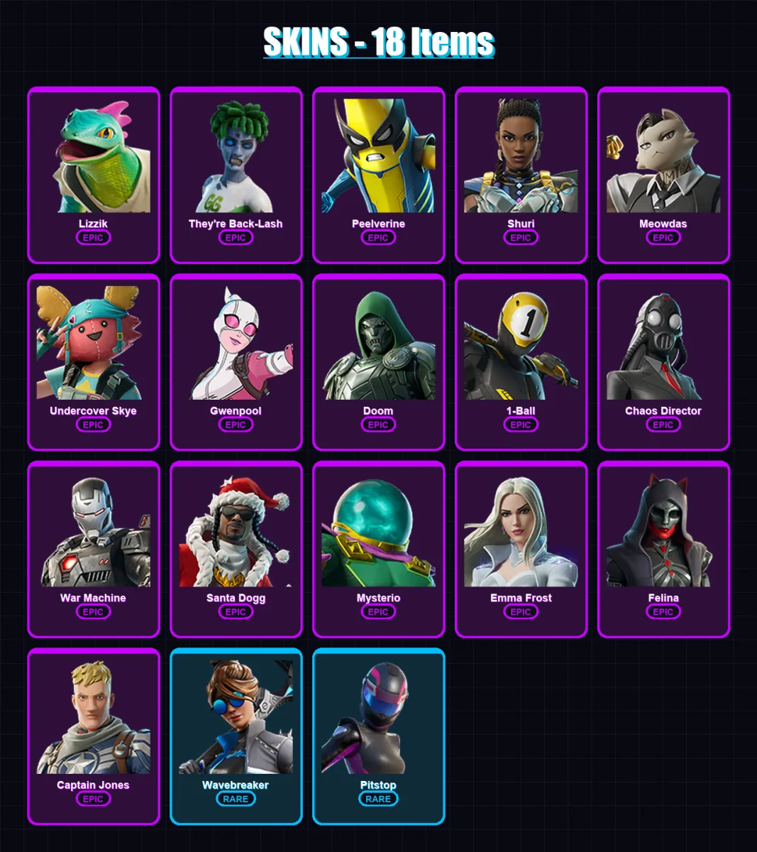[PC/XBOX] | Lizzik | They're Back-Lash | Peelverine | Shuri | Meowdas | 18 skin | 33 pickaxe | 23 emote | 23 glider | Lv304