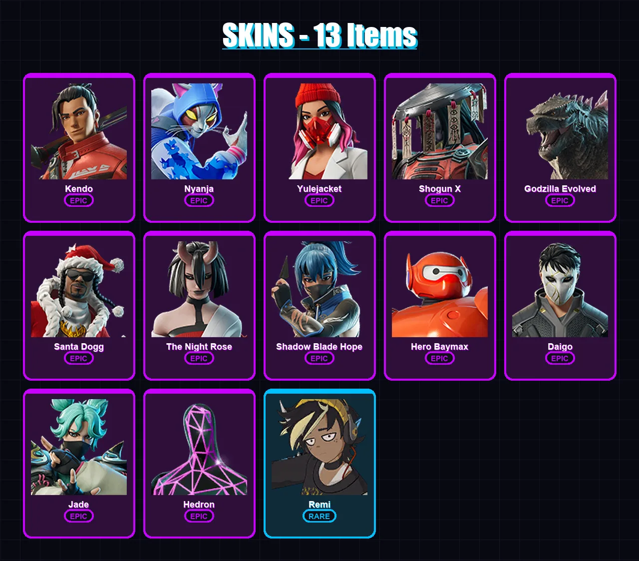 [PC/XBOX] | Kendo | Nyanja | Yulejacket | Shogun X | Godzilla Evolved | 13 skin | 39 pickaxe | 22 emote | 26 glider | Lv377