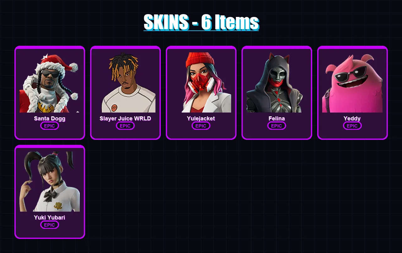 [PS4/PS5/XBOX/PC] | Santa Dogg | Slayer Juice WRLD | Yulejacket | Felina | Yeddy | 6 skin | 48 pickaxe | 19 emote | 27 glider | Lv362
