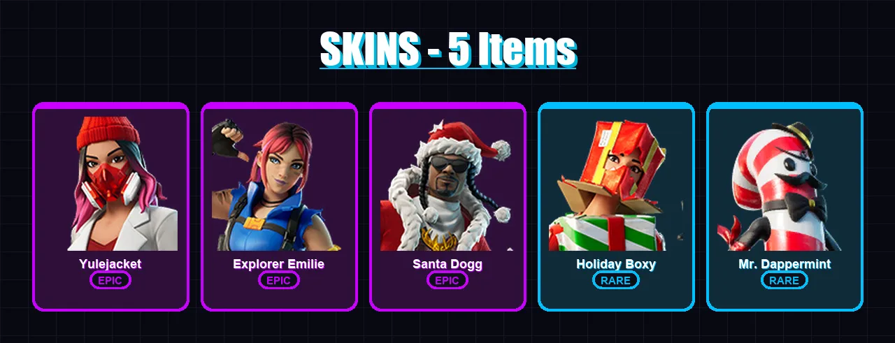 [PC/XBOX/PSN] | Yulejacket | Explorer Emilie | Santa Dogg | Holiday Boxy | Mr. Dappermint | 5 skin | 18 pickaxe | 6 emote | 11 glider | Lv172