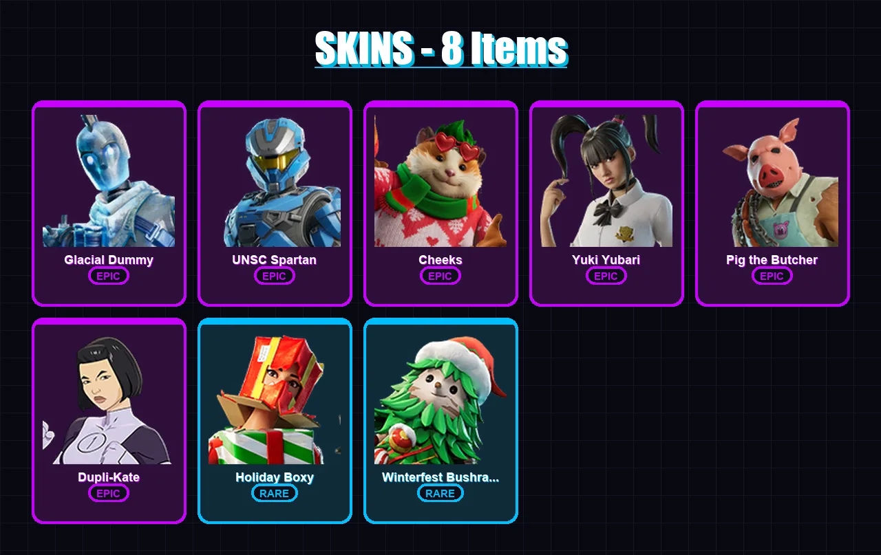 [PS4/PS5/XBOX/PC] | Glacial Dummy | UNSC Spartan | Cheeks | Yuki Yubari | Pig the Butcher | 8 skin | 43 pickaxe | 19 emote | 34 glider | Lv861