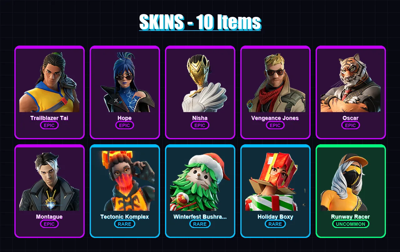 [PC/XBOX] | Trailblazer Tai | Hope | Nisha | Vengeance Jones | Oscar | 10 skin | 22 pickaxe | 12 emote | 23 glider | Lv390