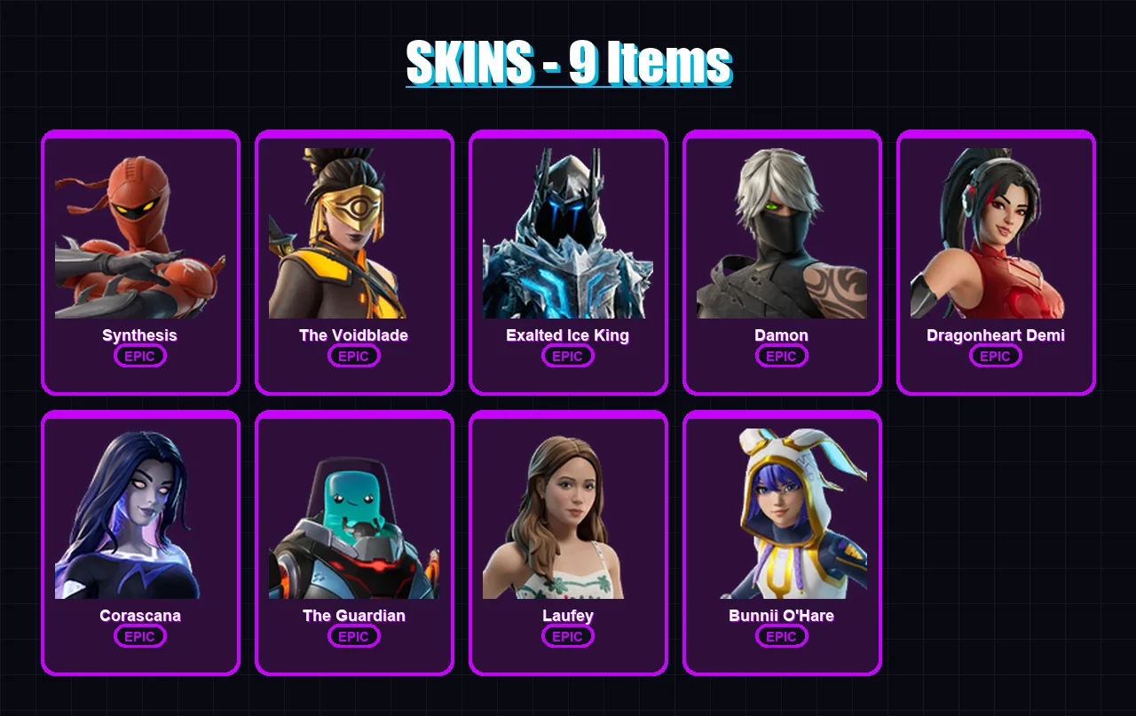 [PC/PSN] | Synthesis | The Voidblade | Exalted Ice King | Damon | Dragonheart Demi | 9 skin | 5 pickaxe | 2 emote | 2 glider | Lv4