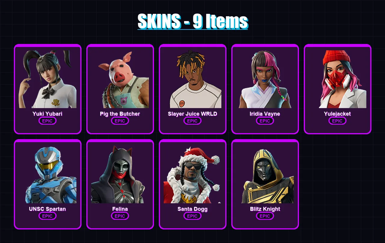 [PC/XBOX/PSN] | Yuki Yubari | Pig the Butcher | Slayer Juice WRLD | Iridia Vayne | Yulejacket | 9 skin | 73 pickaxe | 25 emote | 39 glider | Lv887