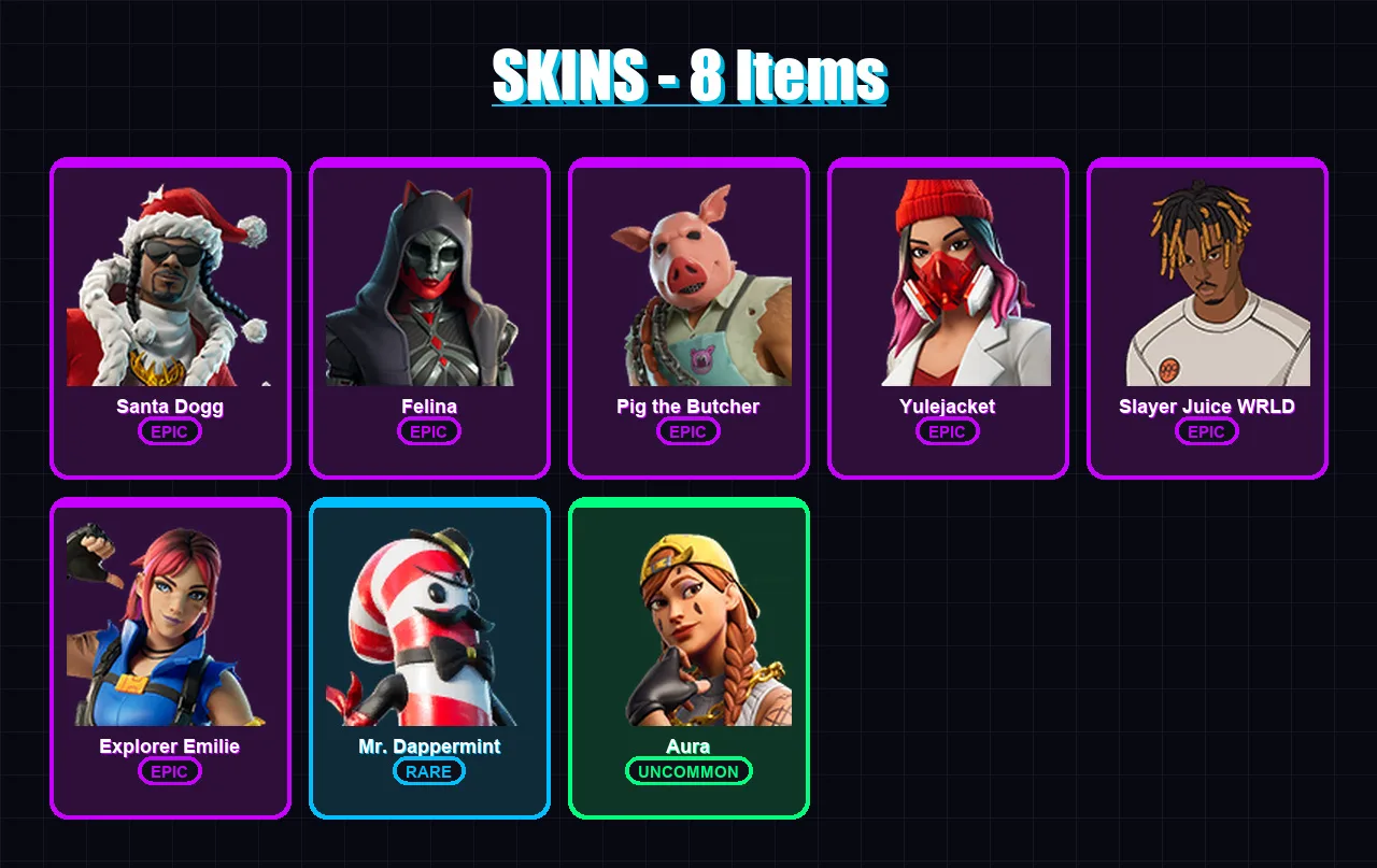 [PC] | Santa Dogg | Felina | Pig the Butcher | Yulejacket | Slayer Juice WRLD | 8 skin | 38 pickaxe | 13 emote | 23 glider | Lv342