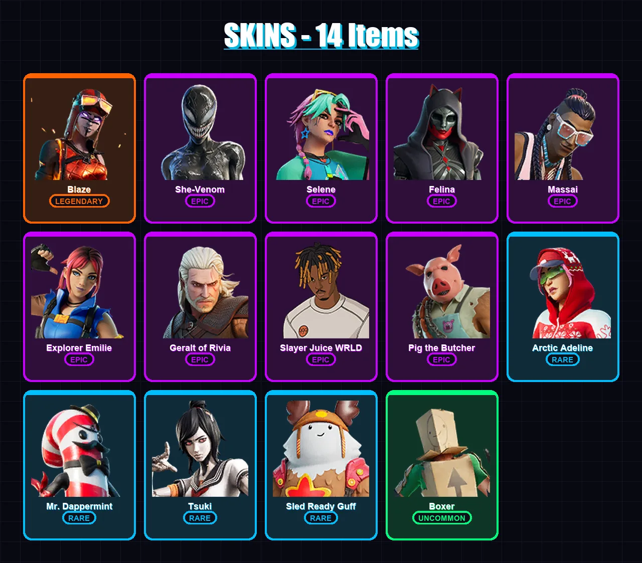 [PC/PSN] | Blaze | She-Venom | Selene | Felina | Massai | 14 skin | 47 pickaxe | 23 emote | 32 glider | Lv356