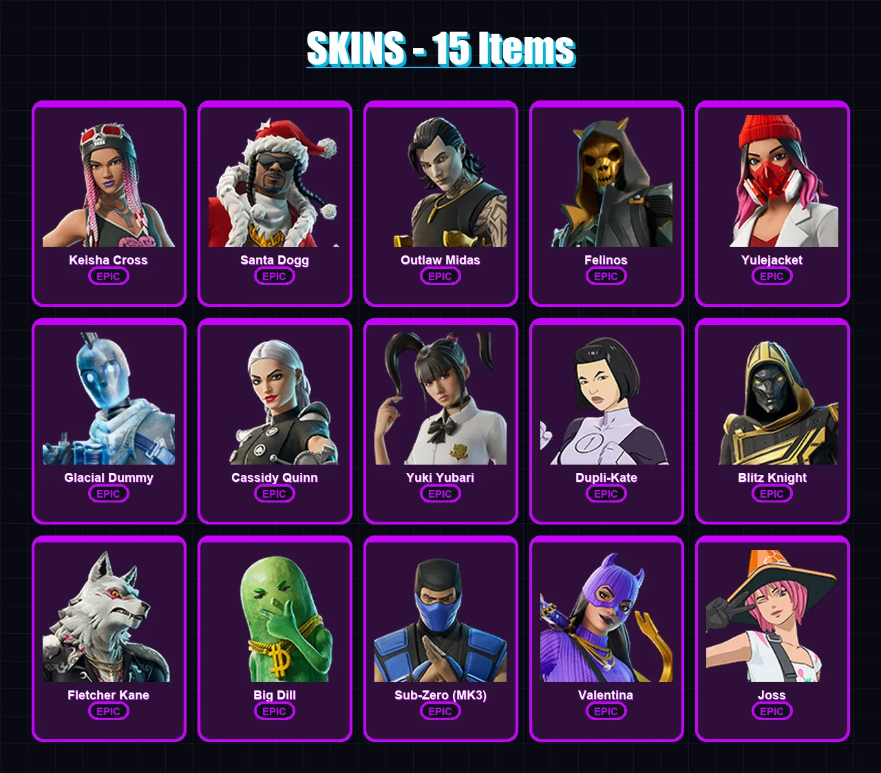[PS4/PS5/XBOX/PC] | Keisha Cross | Santa Dogg | Outlaw Midas | Felinos | Yulejacket | 15 skin | 66 pickaxe | 24 emote | 41 glider | Lv755