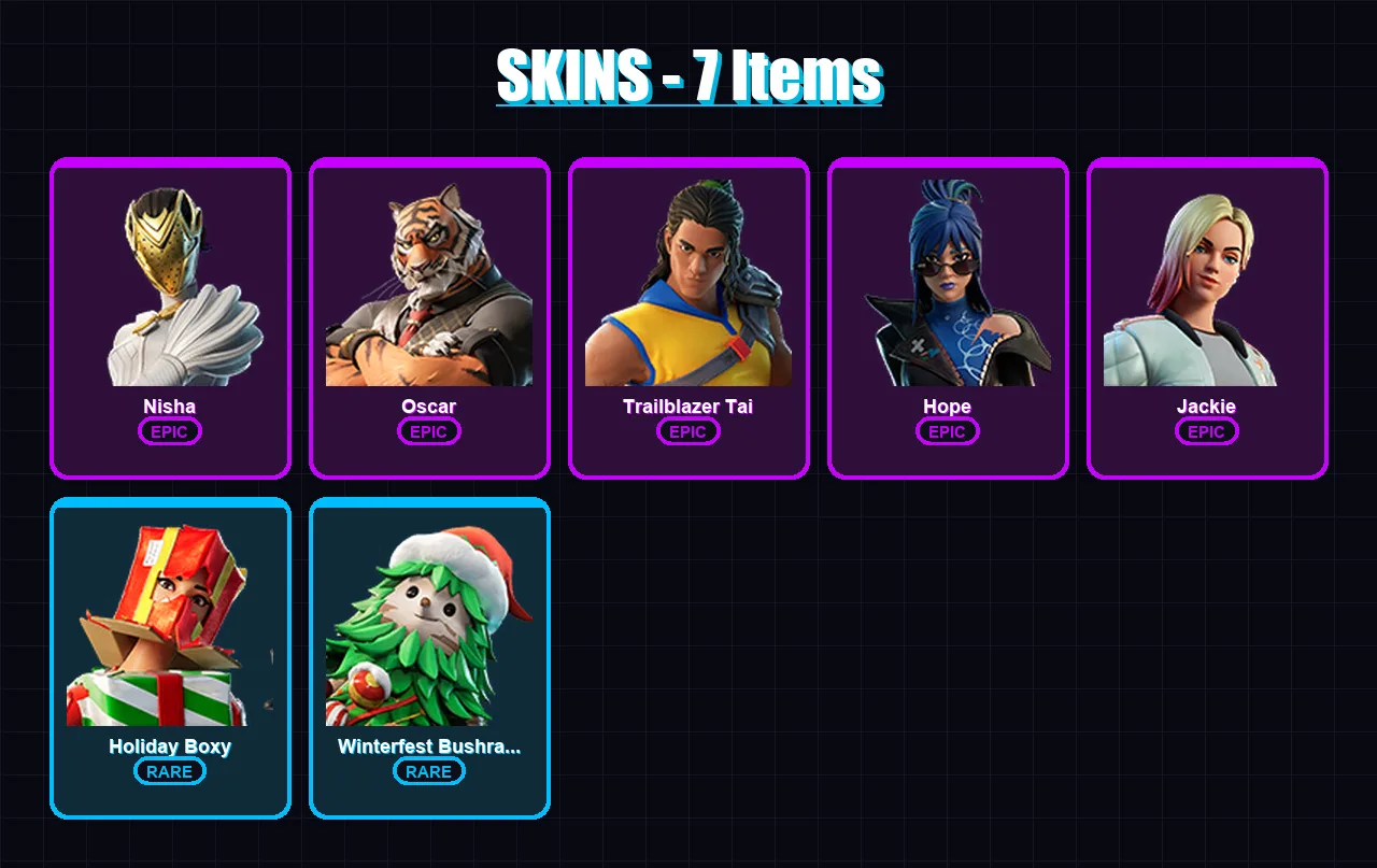 [PC/XBOX/PSN] | Nisha | Oscar | Trailblazer Tai | Hope | Jackie | 7 skin | 5 pickaxe | 4 emote | 6 glider | Lv50