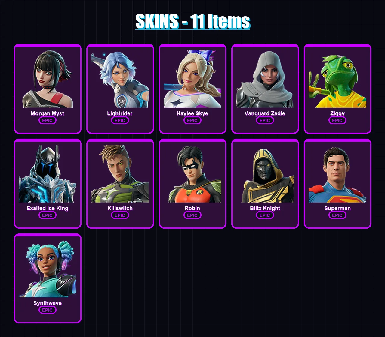 [PS4/PS5/XBOX/PC] | Morgan Myst | Lightrider | Haylee Skye | Vanguard Zadie | Ziggy | 11 skin | 49 pickaxe | 24 emote | 38 glider | Lv533