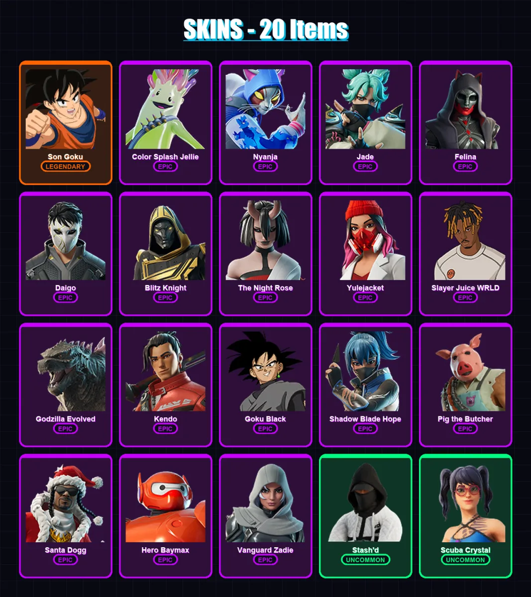 [PC/XBOX] | Son Goku | Color Splash Jellie | Nyanja | Jade | Felina | 20 skin | 63 pickaxe | 30 emote | 42 glider | Lv674