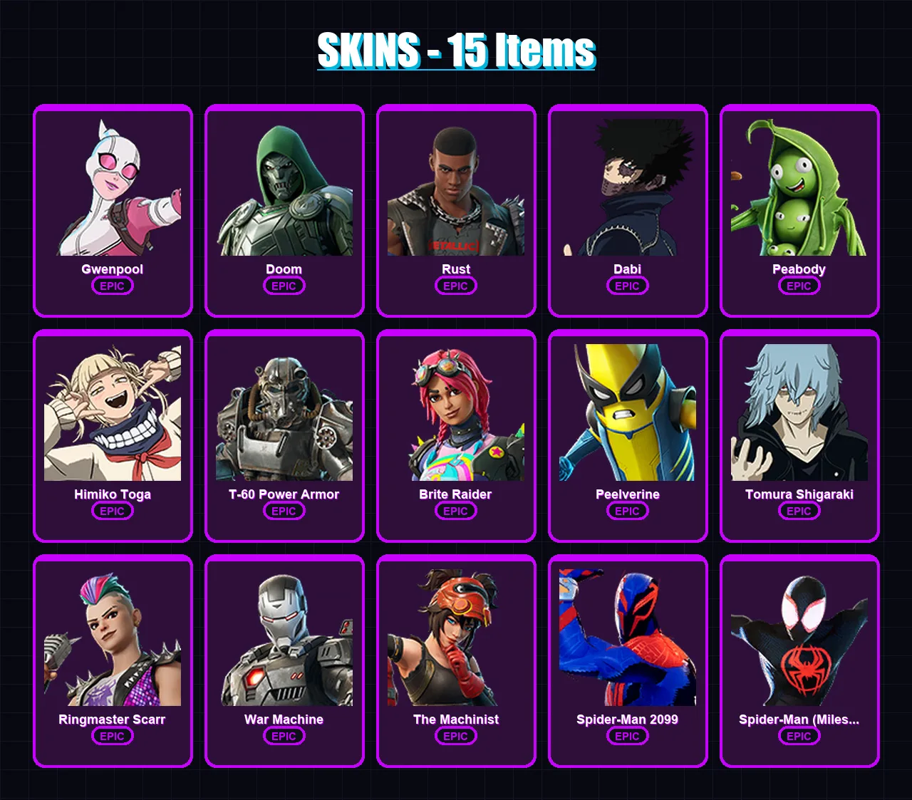 [PC] | Gwenpool | Doom | Rust | Dabi | Peabody | 15 skin | 23 pickaxe | 19 emote | 21 glider | Lv188