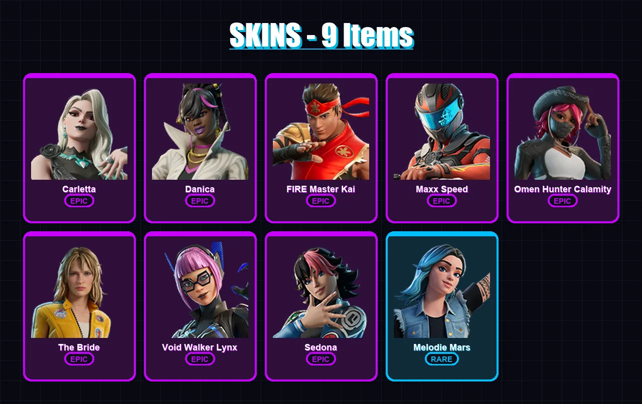[PC/PSN] | Carletta | Danica | FIRE Master Kai | Maxx Speed | Omen Hunter Calamity | 9 skin | 4 pickaxe | 2 emote | 1 glider | Lv2