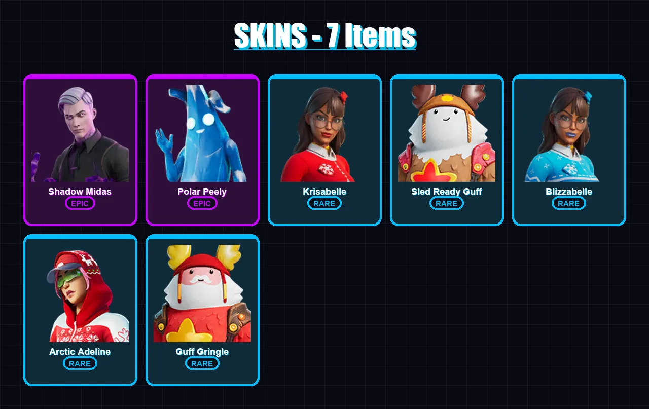[PC/XBOX/PSN] | Shadow Midas | Polar Peely | Krisabelle | Sled Ready Guff | Blizzabelle | 7 skin | 16 pickaxe | 13 emote | 15 glider | Lv189