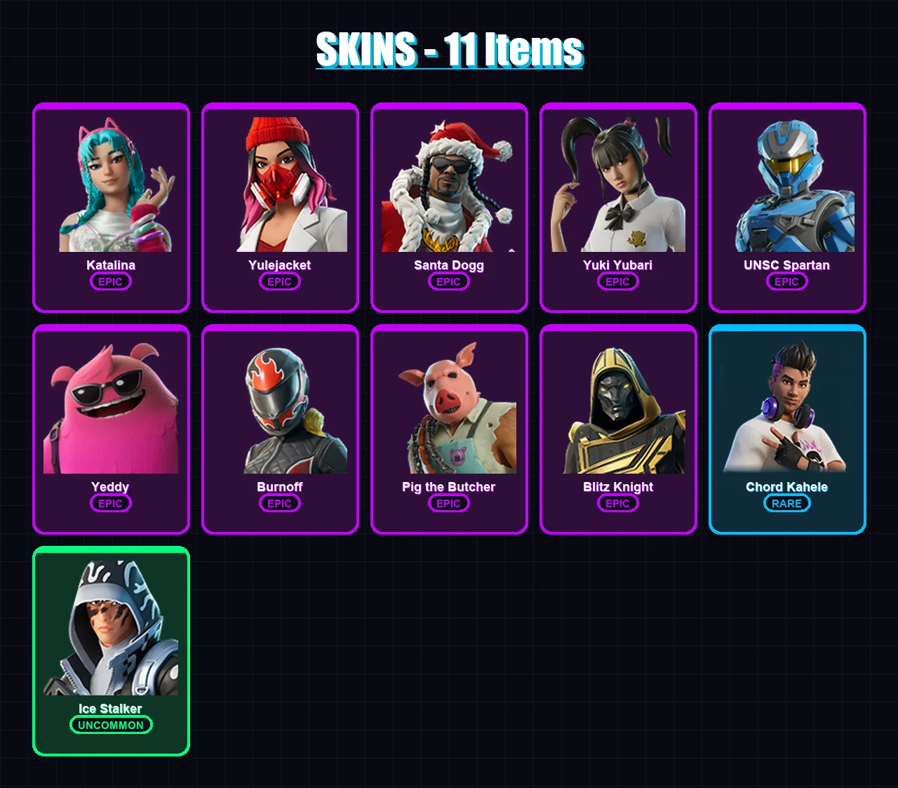 [PC/XBOX] | Katalina | Yulejacket | Santa Dogg | Yuki Yubari | UNSC Spartan | 11 skin | 58 pickaxe | 31 emote | 36 glider | Lv416