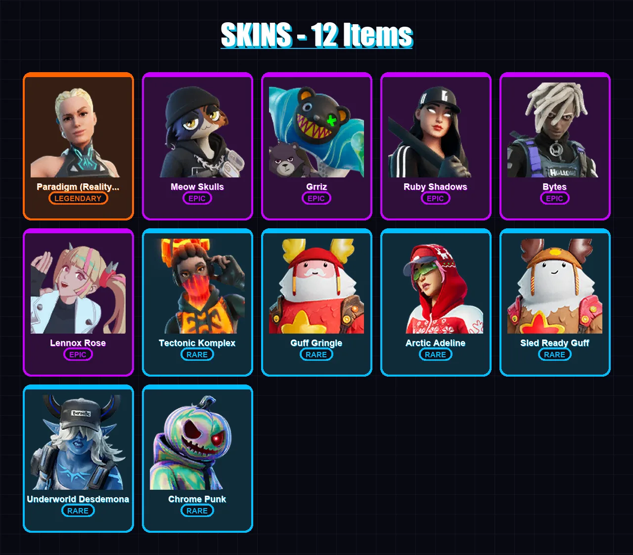 [PC/XBOX/PSN] | Paradigm (Reality-659) | Meow Skulls | Grriz | Ruby Shadows | Bytes | 12 skin | 40 pickaxe | 26 emote | 46 glider | Lv694
