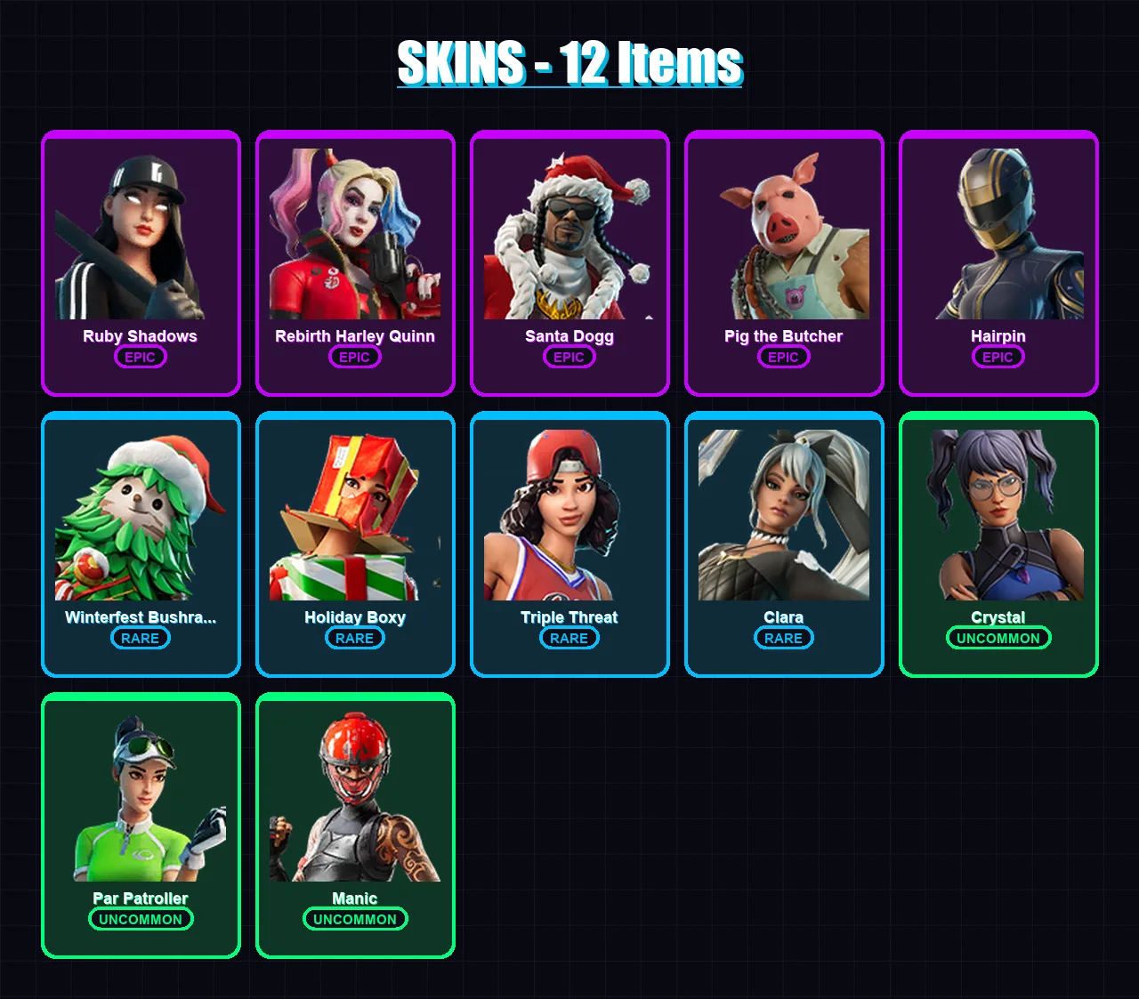 [PC/PSN] | Ruby Shadows | Rebirth Harley Quinn | Santa Dogg | Pig the Butcher | Hairpin | 12 skin | 56 pickaxe | 33 emote | 50 glider | Lv725