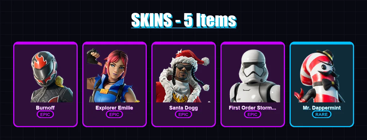 [PC/XBOX/PSN] | Burnoff | Explorer Emilie | Santa Dogg | First Order Stormtrooper | Mr. Dappermint | 5 skin | 9 pickaxe | 6 emote | 5 glider | Lv26