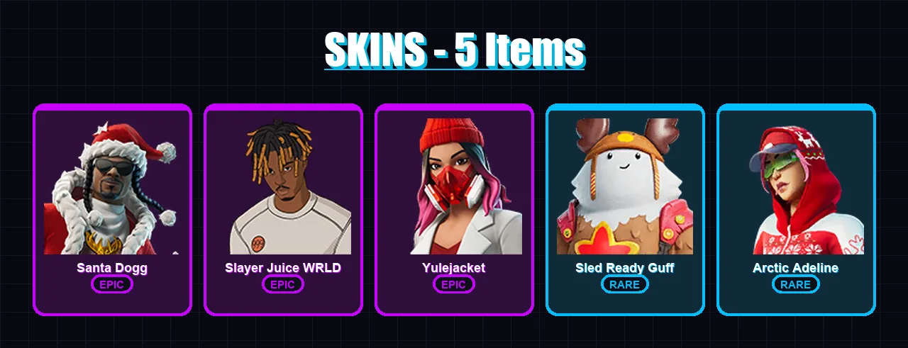 [PS4/PS5/XBOX/PC] | Santa Dogg | Slayer Juice WRLD | Yulejacket | Sled Ready Guff | Arctic Adeline | 5 skin | 13 pickaxe | 3 emote | 8 glider | Lv37