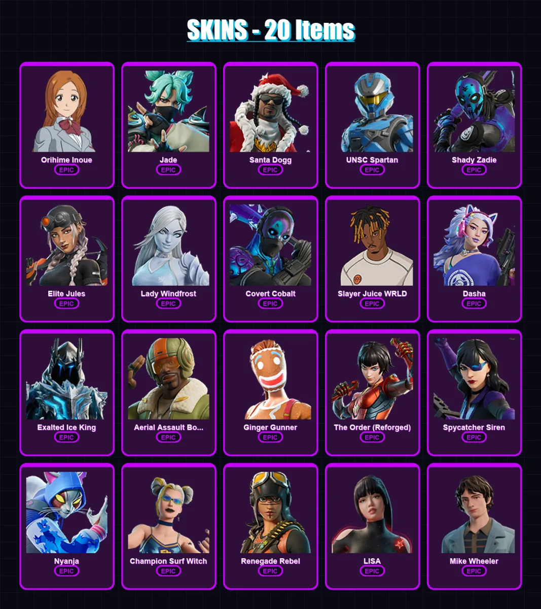 [PC/XBOX/PSN] | Orihime Inoue | Jade | Santa Dogg | UNSC Spartan | Shady Zadie | 20 skin | 43 pickaxe | 18 emote | 27 glider | Lv176