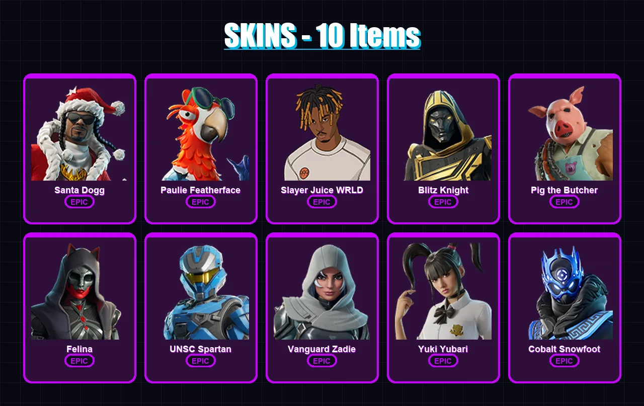 [PS4/PS5/XBOX/PC] | Santa Dogg | Paulie Featherface | Slayer Juice WRLD | 10 skin | Lv653