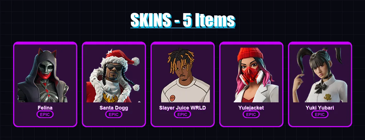 [SWITCH/XBOX/PSN/PC] | Felina | Santa Dogg | Slayer Juice WRLD | Yulejacket | Yuki Yubari | 5 skin | 43 pickaxe | 15 emote | 27 glider | Lv457