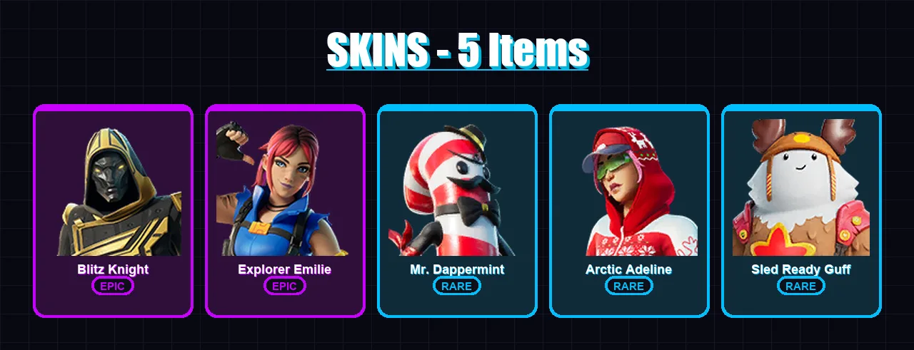 [PC/XBOX] | Blitz Knight | Explorer Emilie | Mr. Dappermint | Arctic Adeline | Sled Ready Guff | 5 skin | 7 pickaxe | 3 emote | 7 glider | Lv36
