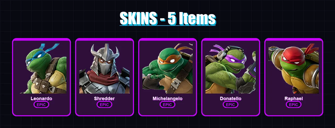 [PC/PSN] | Leonardo | Shredder | Michelangelo | Donatello | Raphael | 5 skin | 6 pickaxe | 2 emote | 3 glider | Lv16