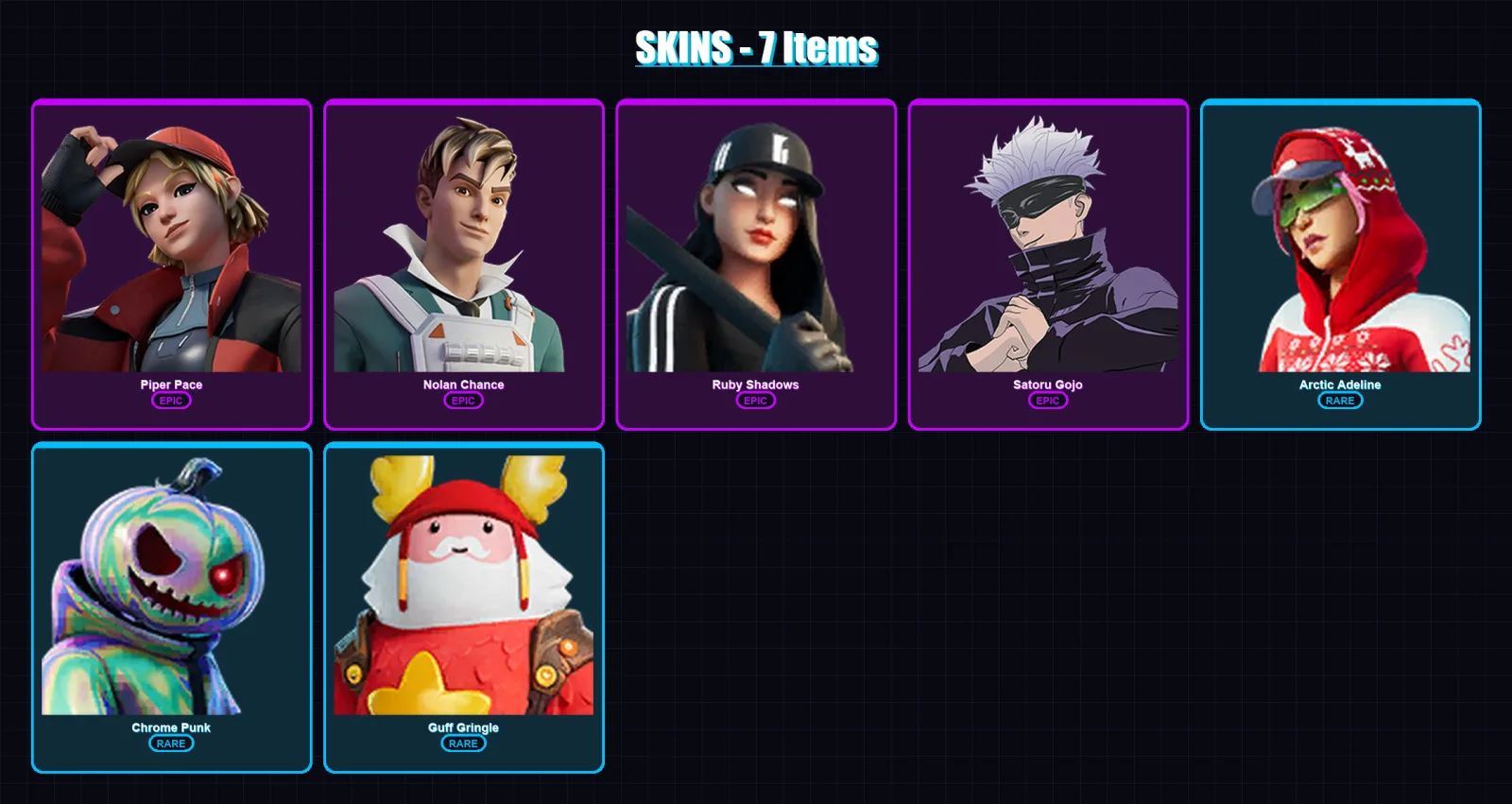 [PC/XBOX/PSN] | Piper Pace | Nolan Chance | Ruby Shadows | Satoru Gojo | Arctic Adeline | 7 skin | 16 pickaxe | 17 emote | 25 glider | Lv488