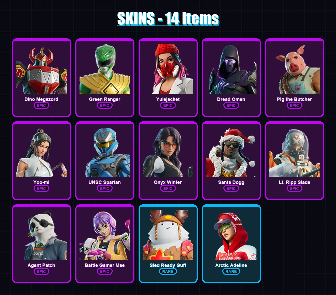 [PC/XBOX] | Dino Megazord | Green Ranger | Yulejacket | Dread Omen | Pig the Butcher | 14 skin | 50 pickaxe | 30 emote | 34 glider | Lv431