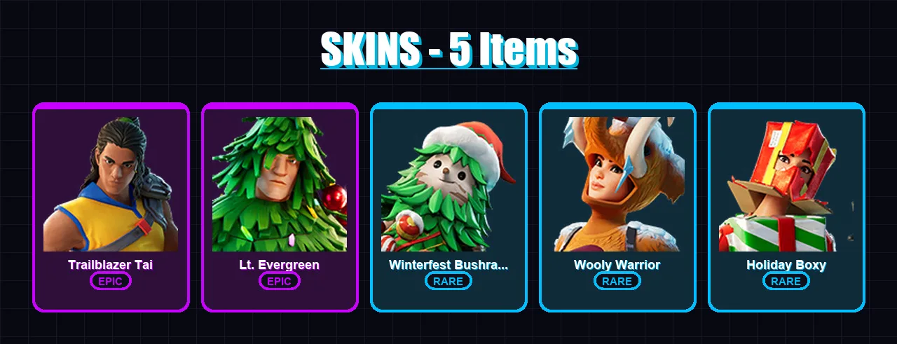 [PC/XBOX/PSN] | Trailblazer Tai | Lt. Evergreen | Winterfest Bushranger | 5 skin | Lv85