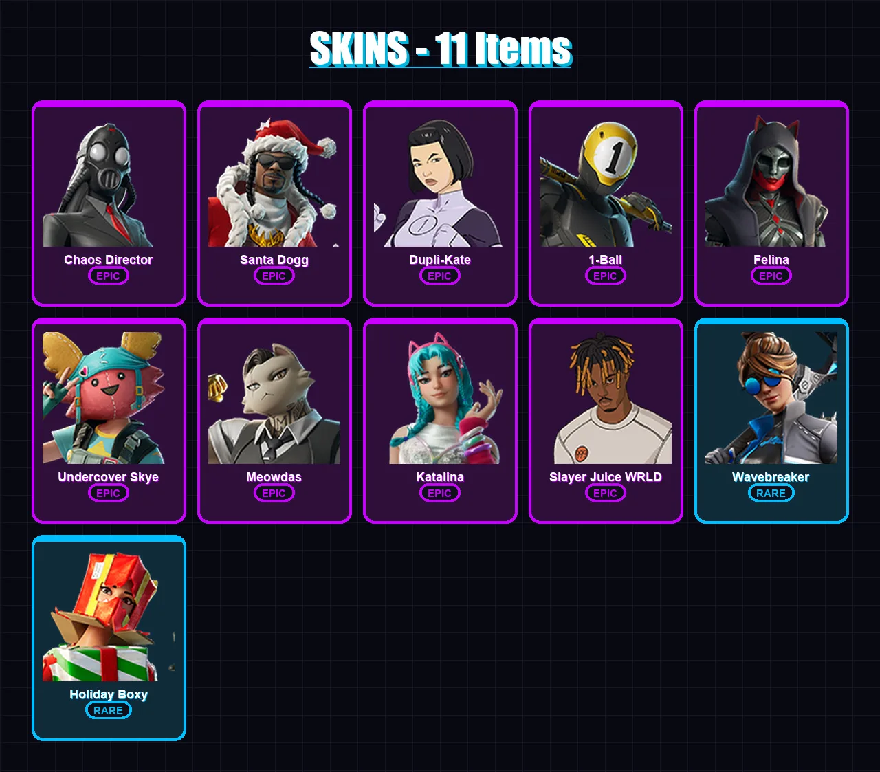 [PC/XBOX/PSN] | Chaos Director | Santa Dogg | Dupli-Kate | 1-Ball | Felina | 11 skin | 31 pickaxe | 12 emote | 13 glider | Lv162