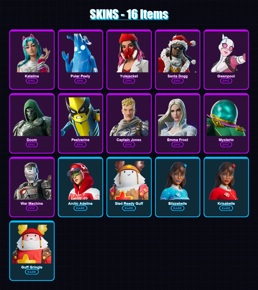 [PC/XBOX/PSN] | Katalina | Polar Peely | Yulejacket | Santa Dogg | Gwenpool | 16 skin | 46 pickaxe | 30 emote | 40 glider | Lv503