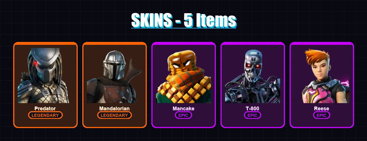 [PC/XBOX/PSN] | Predator | Mandalorian | Mancake | T-800 | Reese | 5 skin | 5 pickaxe | 2 emote | 6 glider | Lv44
