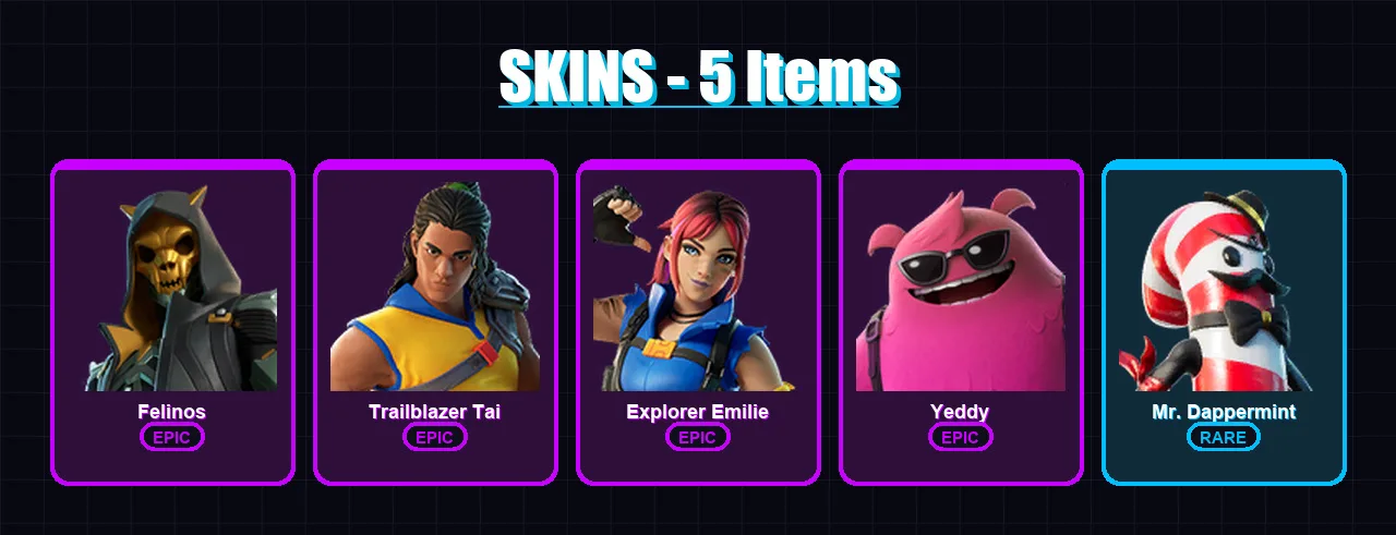 [PC/XBOX/PSN] | Felinos | Trailblazer Tai | Explorer Emilie | Yeddy | Mr. Dappermint | 5 skin | 28 pickaxe | 13 emote | 17 glider | Lv764