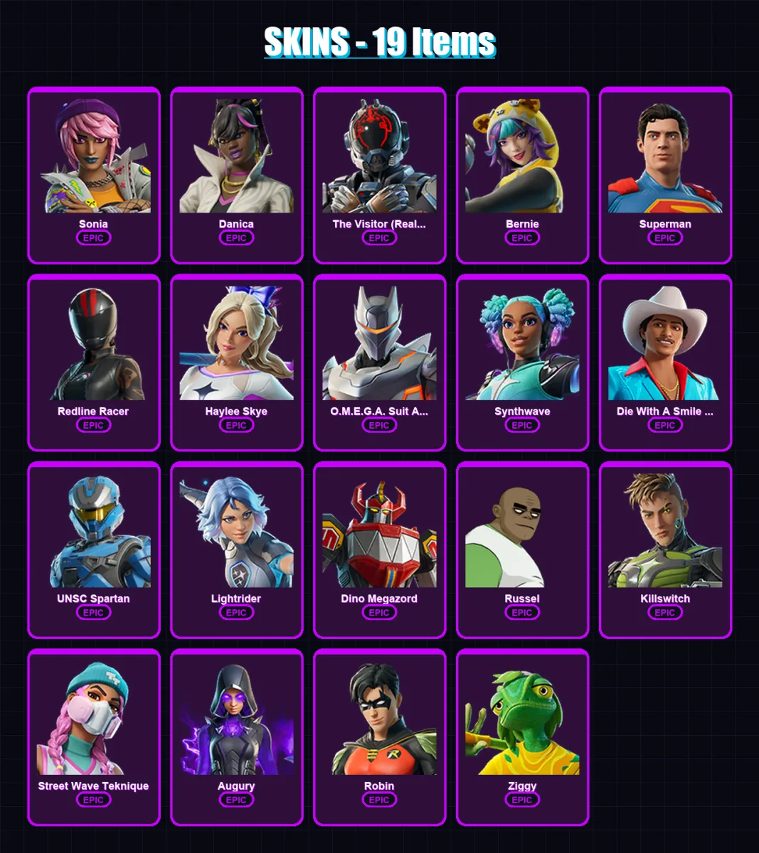 [PC/XBOX/PSN] | Sonia | Danica | The Visitor (Reality Unknown) | Bernie | Superman | 19 skin | 27 pickaxe | 20 emote | 20 glider | Lv135