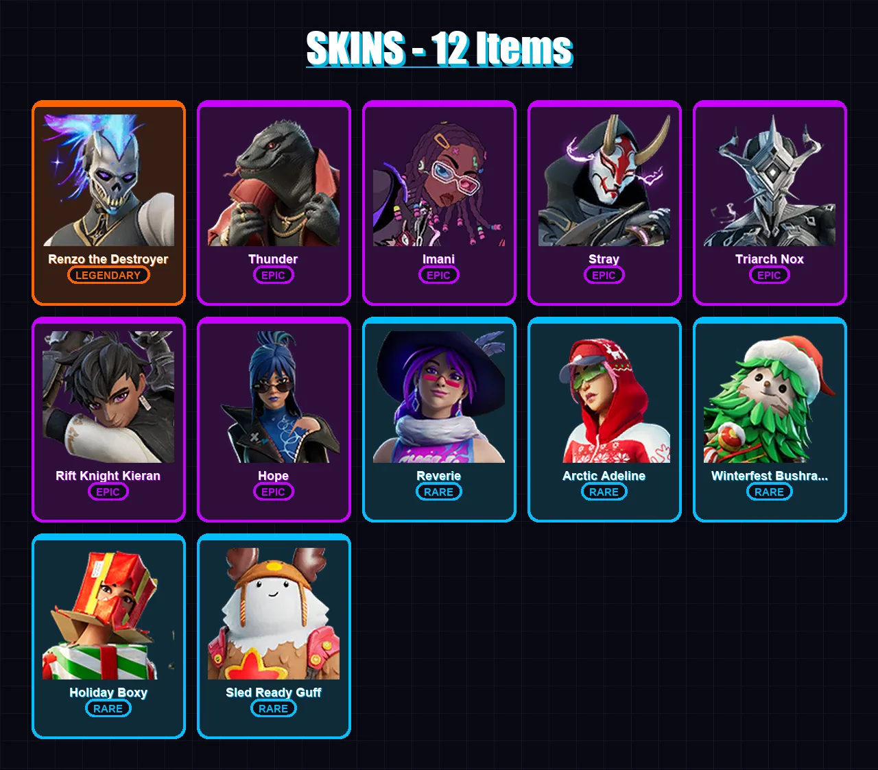 [PC/XBOX/PSN] | Renzo the Destroyer | Thunder | Imani | Stray | Triarch Nox | 12 skin | 17 pickaxe | 18 emote | 17 glider | Lv155