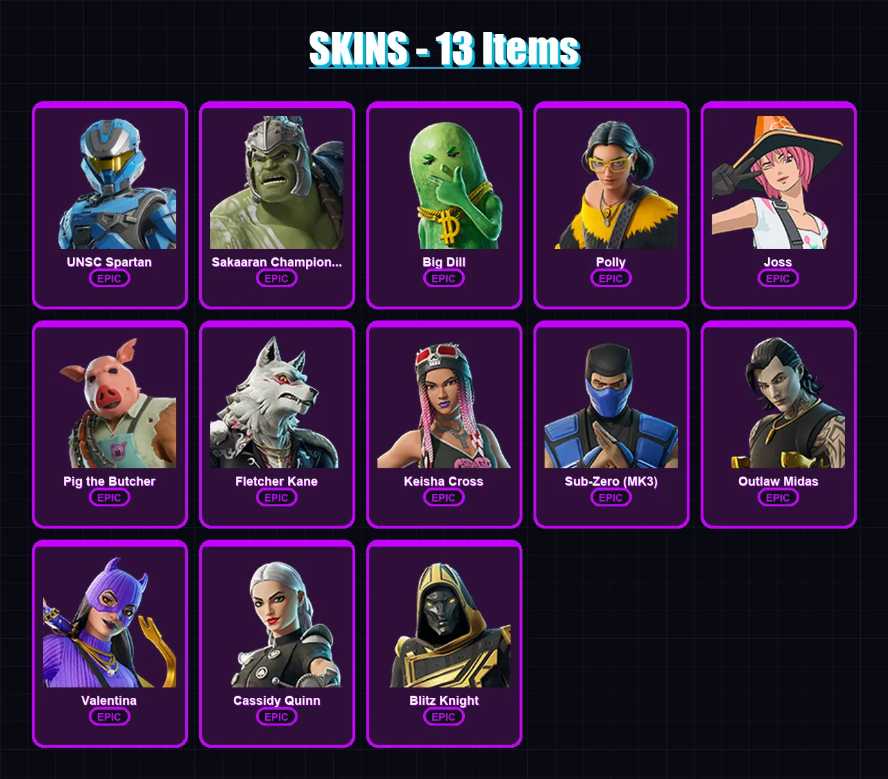 [PC/XBOX/PSN] | UNSC Spartan | Sakaaran Champion Hulk | Big Dill | Polly | Joss | 13 skin | 43 pickaxe | 21 emote | 30 glider | Lv390