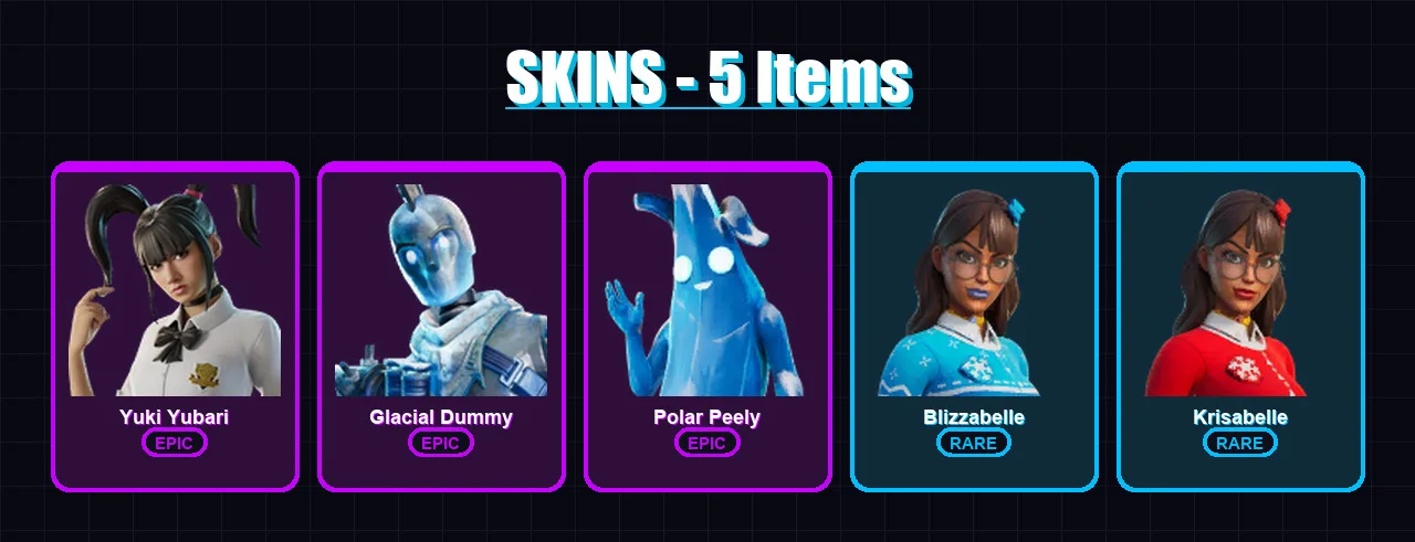 [PC/XBOX/PSN] | Yuki Yubari | Glacial Dummy | Polar Peely | Blizzabelle | Krisabelle | 5 skin | 27 pickaxe | 14 emote | 16 glider | Lv327