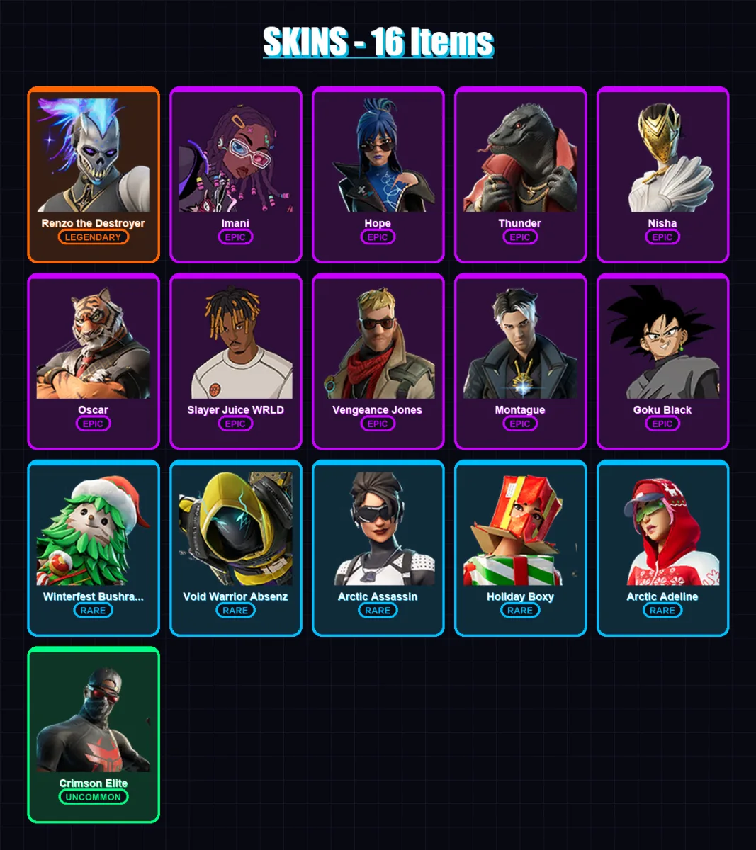 [PC/XBOX] | Renzo the Destroyer | Imani | Hope | Thunder | Nisha | 16 skin | 23 pickaxe | 13 emote | 17 glider | Lv183