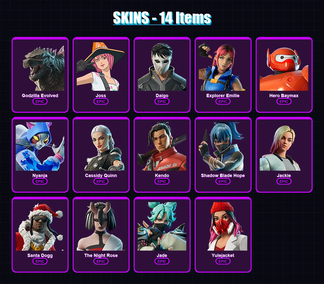 [PC/PSN] | Godzilla Evolved | Joss | Daigo | Explorer Emilie | Hero Baymax | 14 skin | 36 pickaxe | 23 emote | 26 glider | Lv517