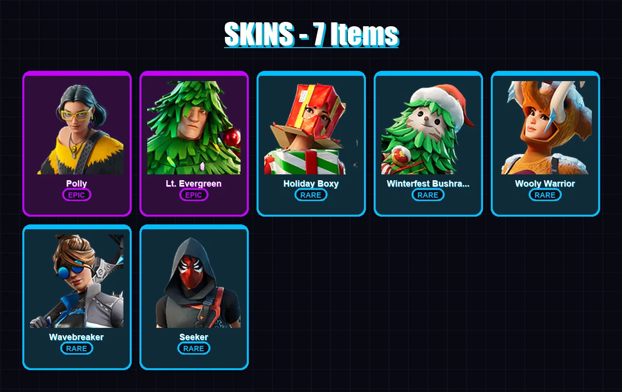 [PS4/PS5/XBOX/PC] | Polly | Lt. Evergreen | Holiday Boxy | Winterfest Bushranger | Wooly Warrior | 7 skin | 9 pickaxe | 7 emote | 8 glider | Lv115